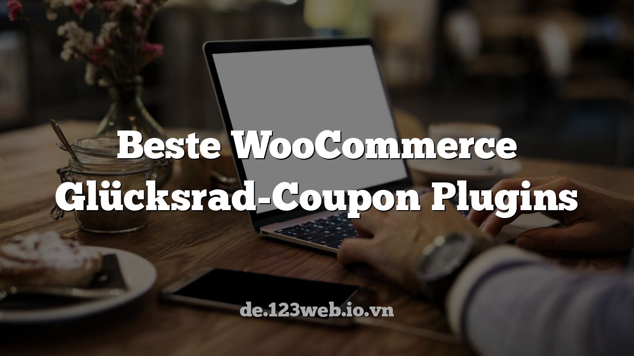 Beste WooCommerce Glücksrad-Coupon Plugins