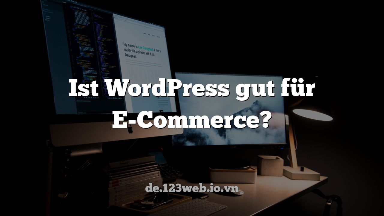 Ist WordPress gut für E-Commerce?