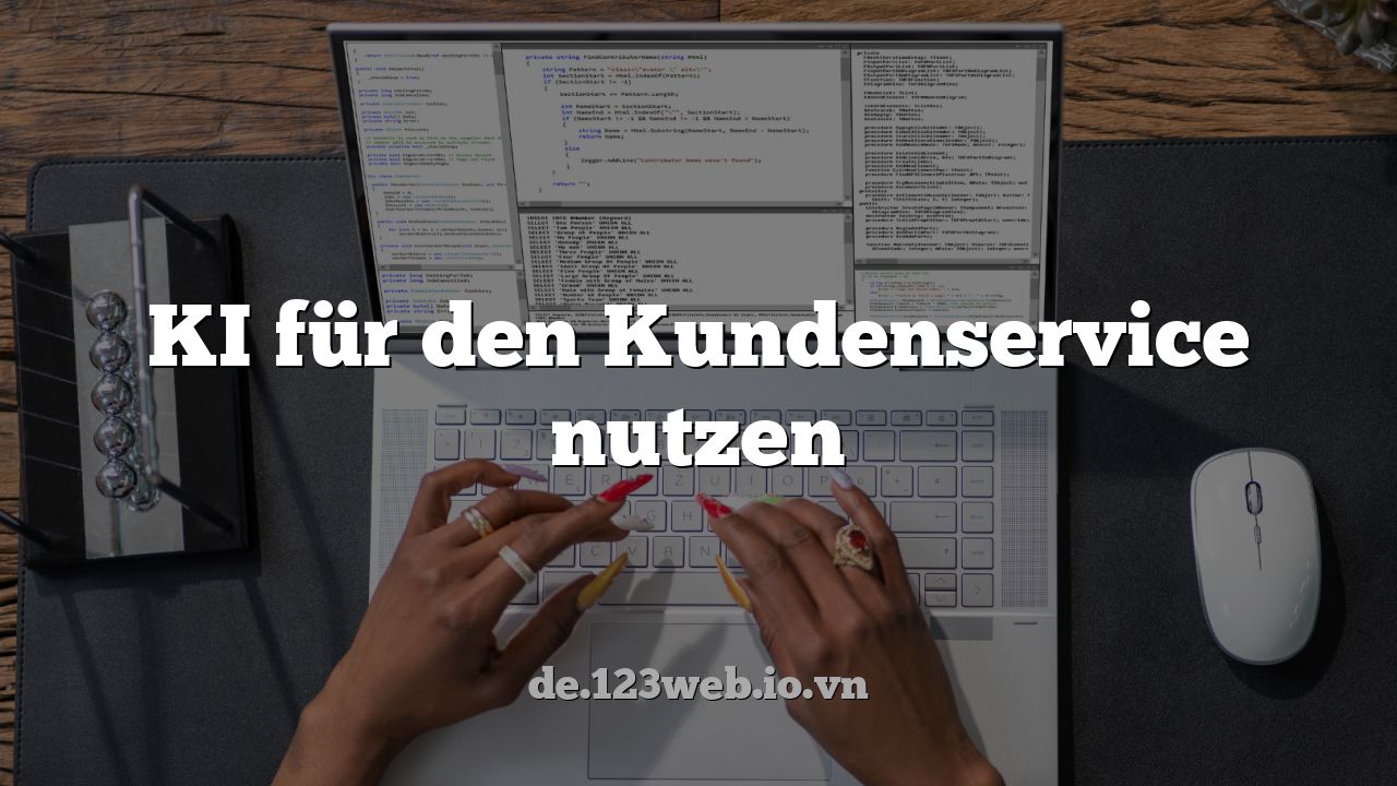 KI für den Kundenservice nutzen
