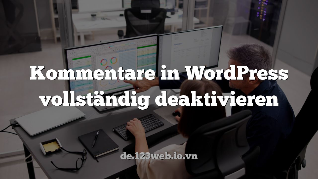 Kommentare in WordPress vollständig deaktivieren