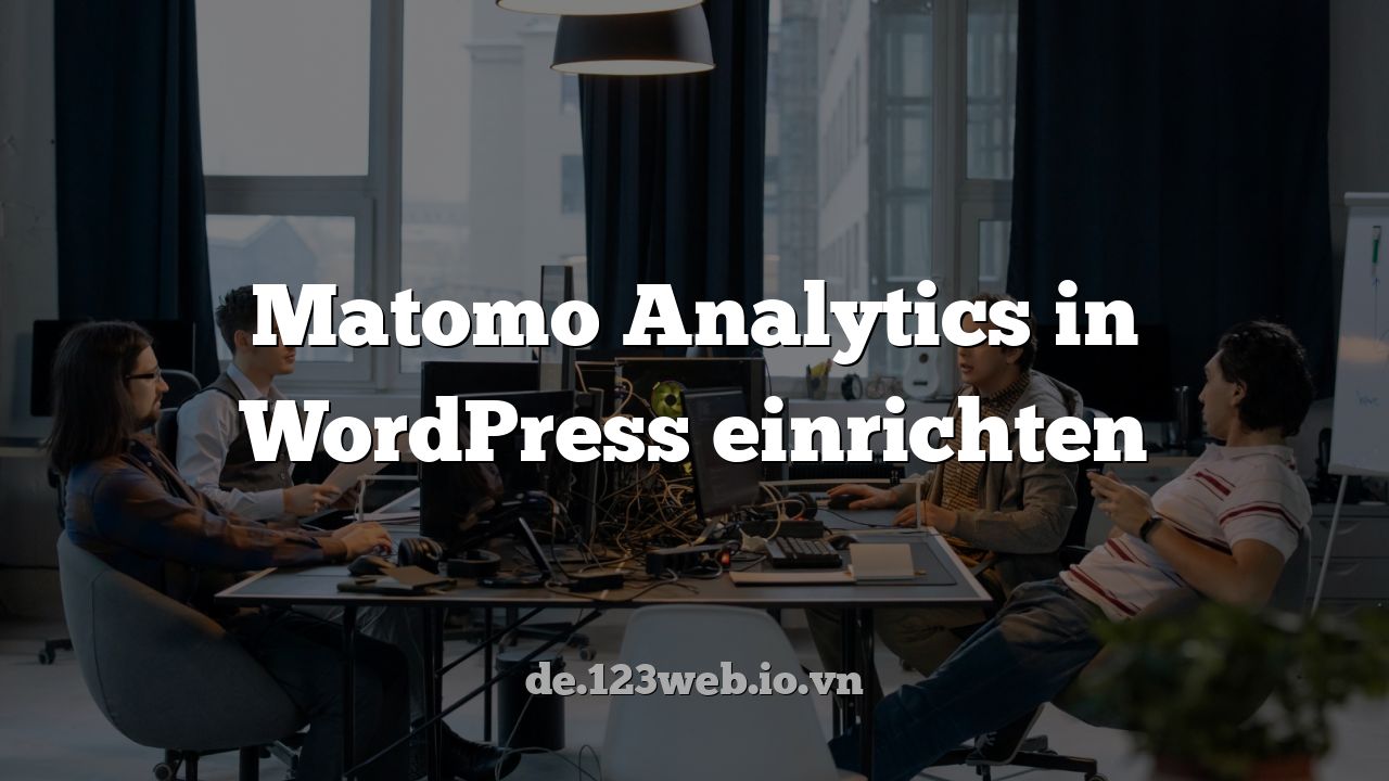 Matomo Analytics in WordPress einrichten