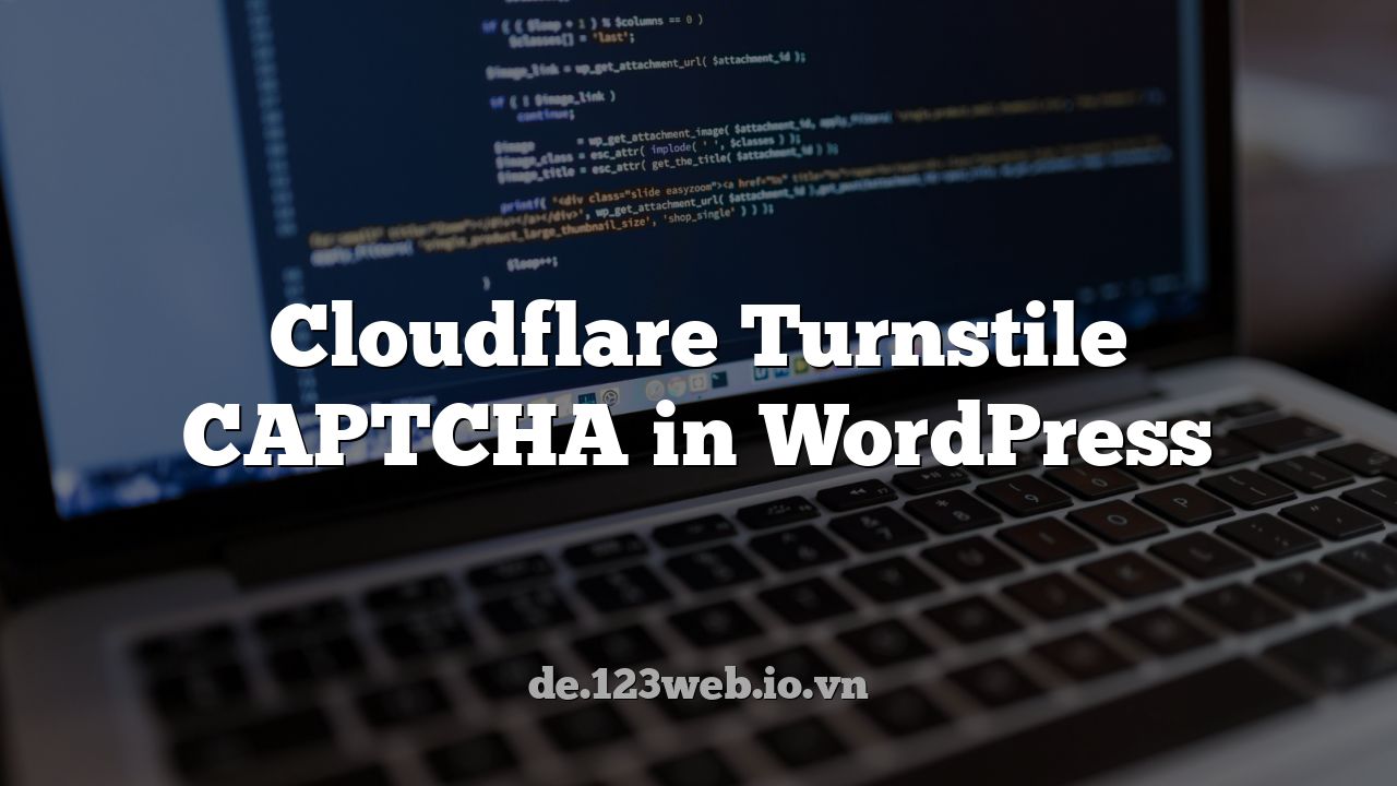 Cloudflare Turnstile CAPTCHA in WordPress
