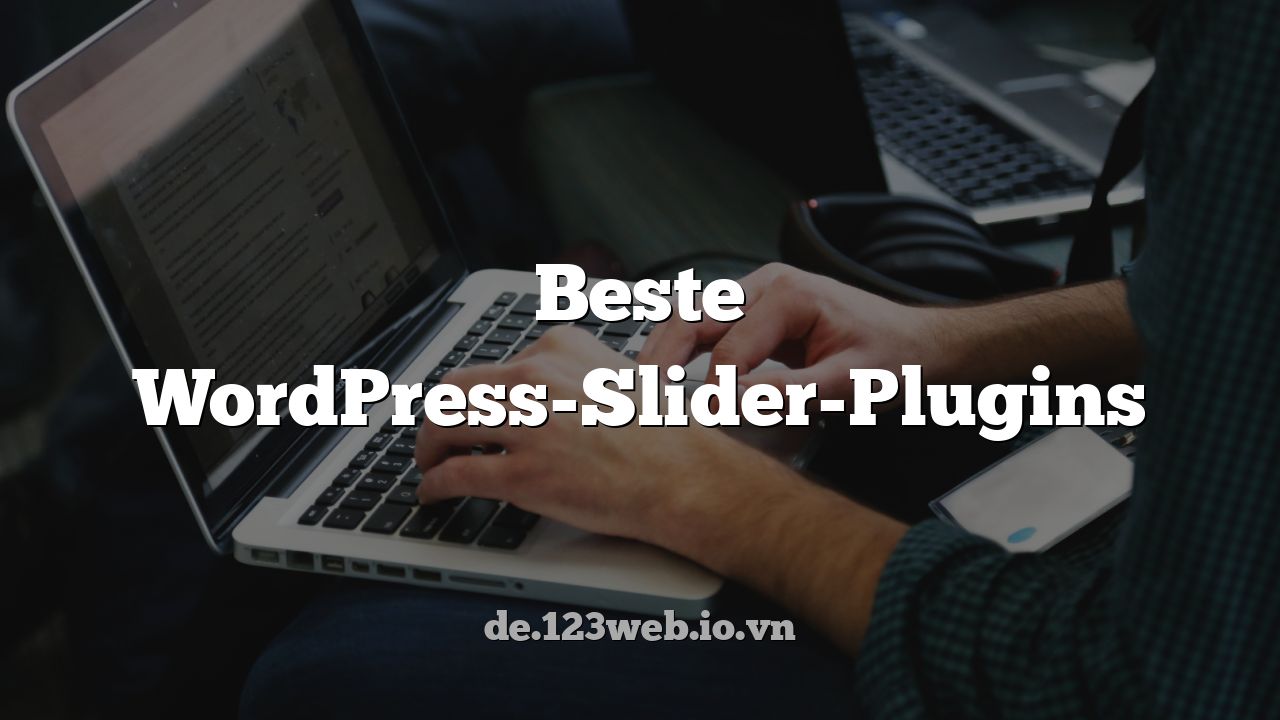 Beste WordPress-Slider-Plugins