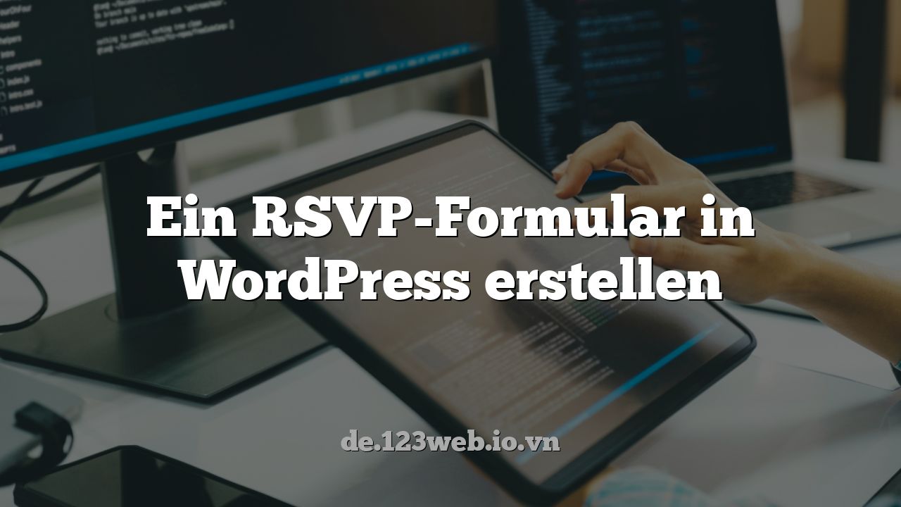 Ein RSVP-Formular in WordPress erstellen