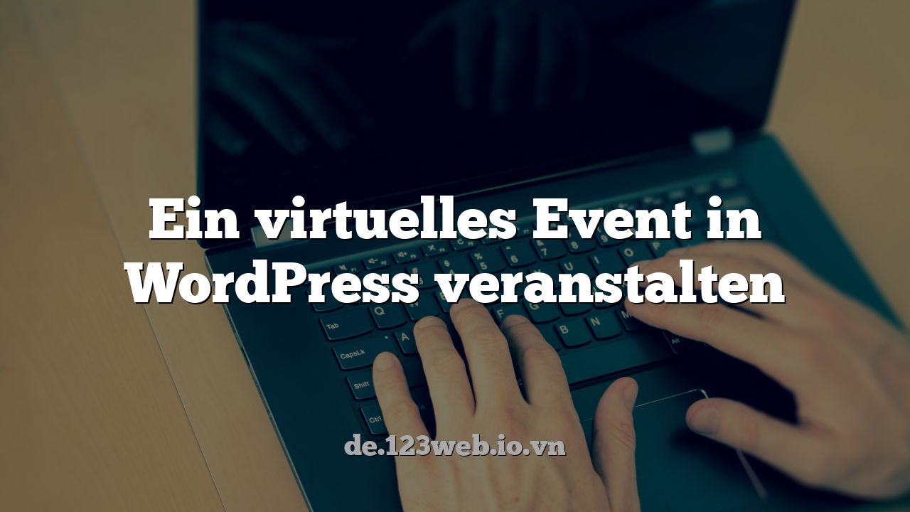 Ein virtuelles Event in WordPress veranstalten