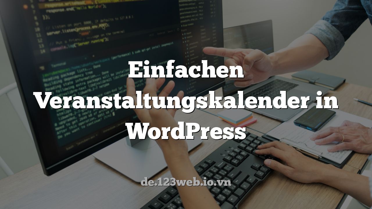 Einfachen Veranstaltungskalender in WordPress