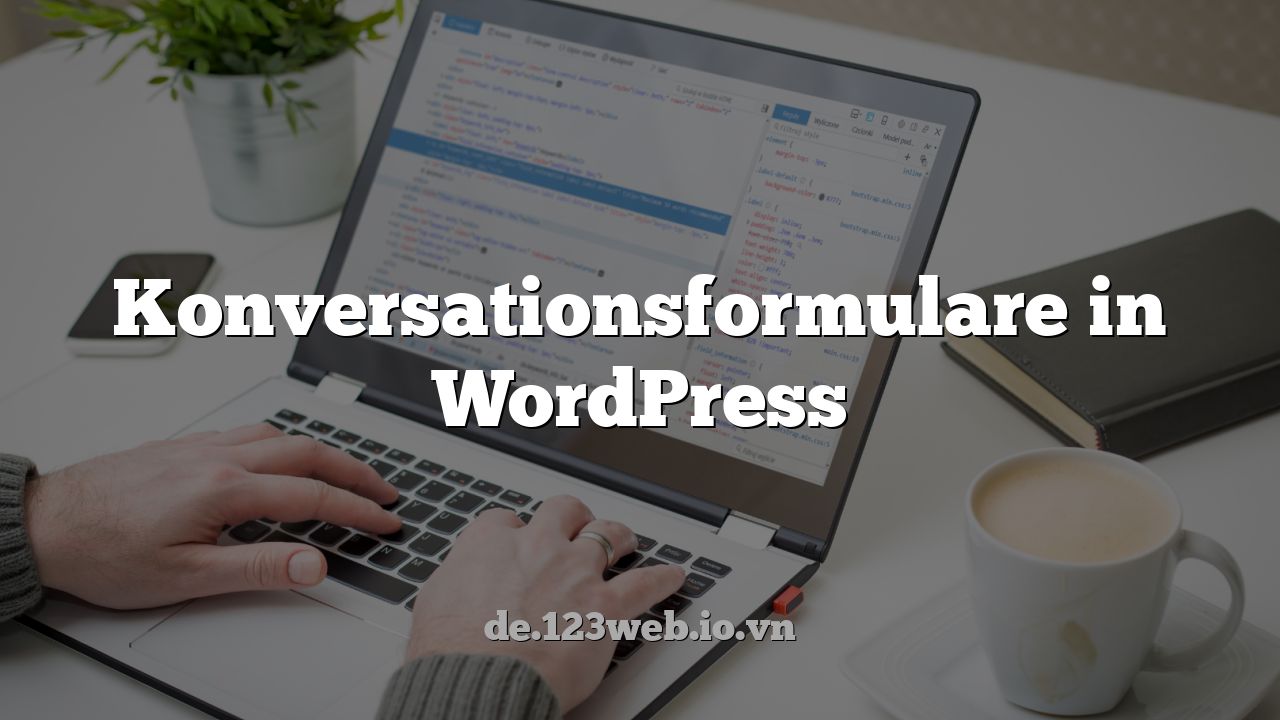 Konversationsformulare in WordPress