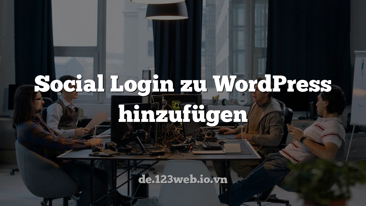 Social Login zu WordPress hinzufügen