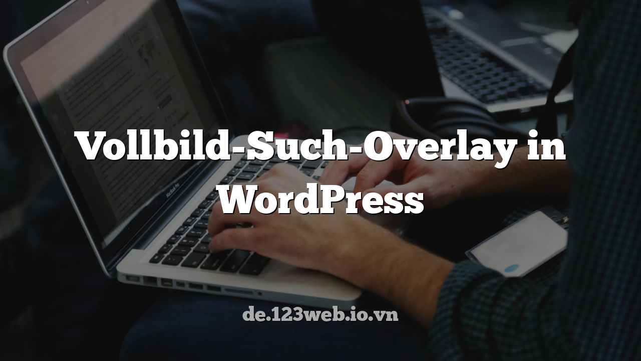 Vollbild-Such-Overlay in WordPress