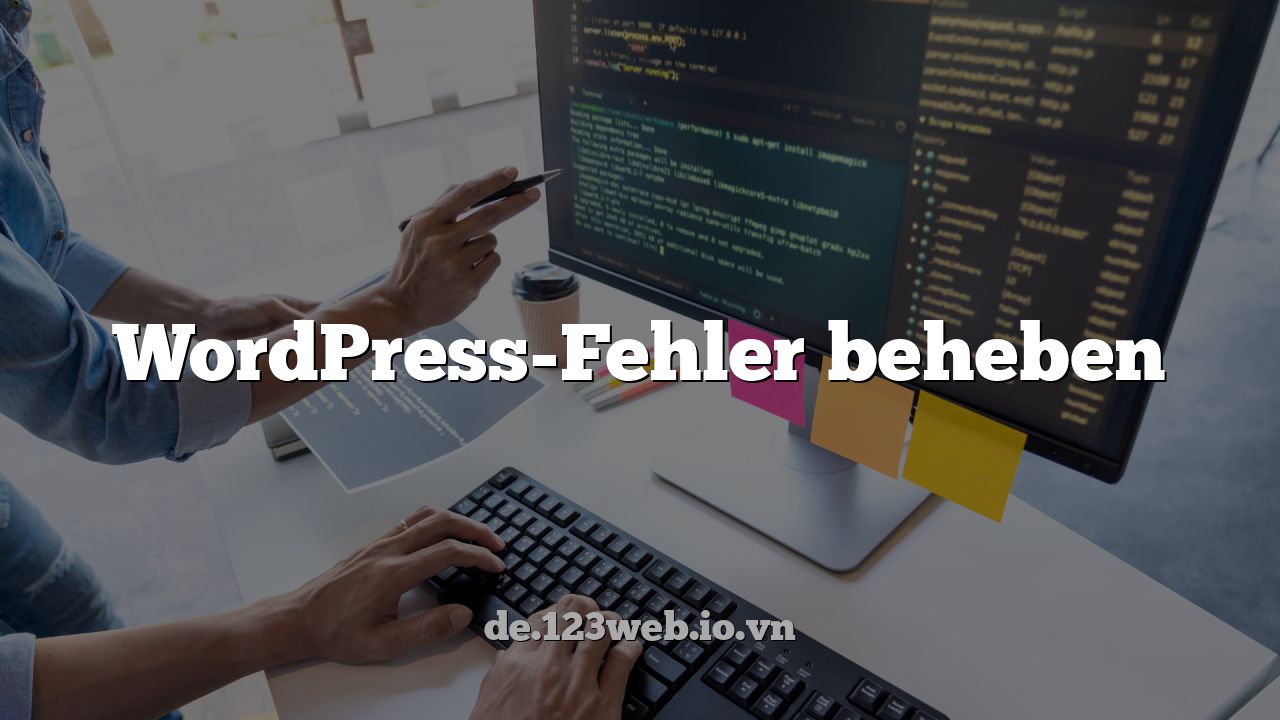 WordPress-Fehler beheben
