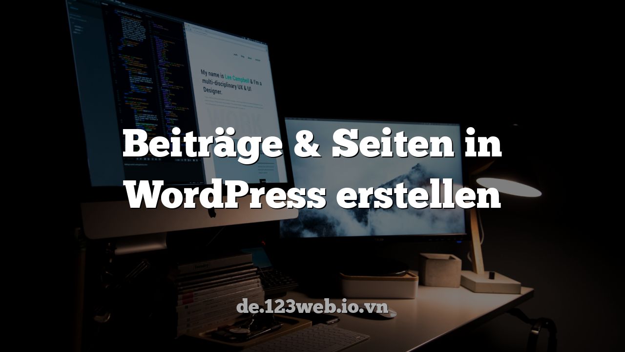 Beiträge & Seiten in WordPress erstellen