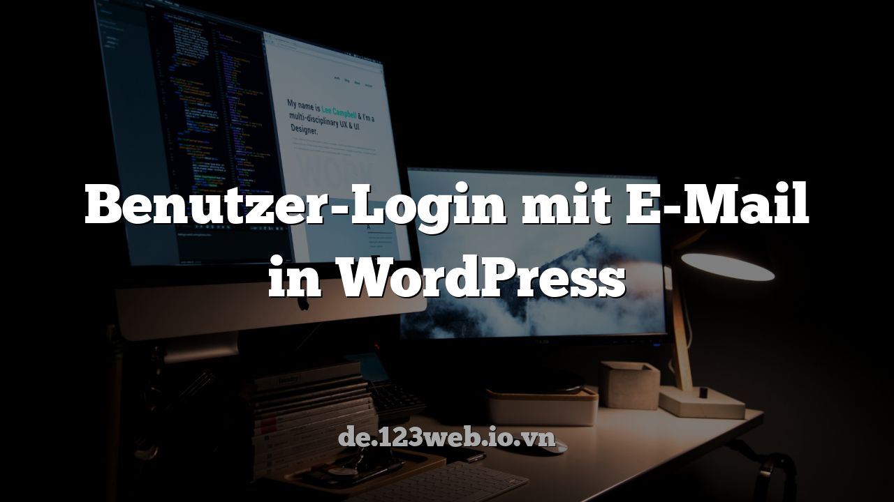 Benutzer-Login mit E-Mail in WordPress