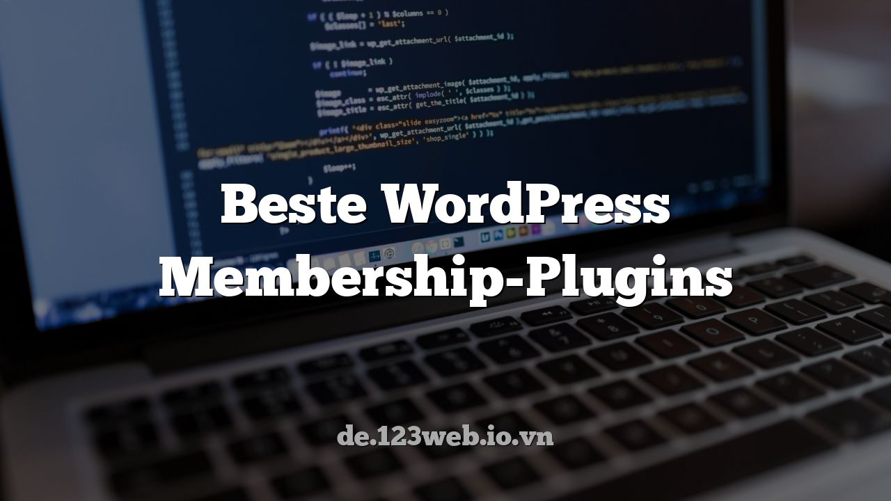 Beste WordPress Membership-Plugins