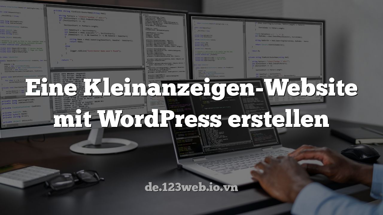 Eine Kleinanzeigen-Website mit WordPress erstellen