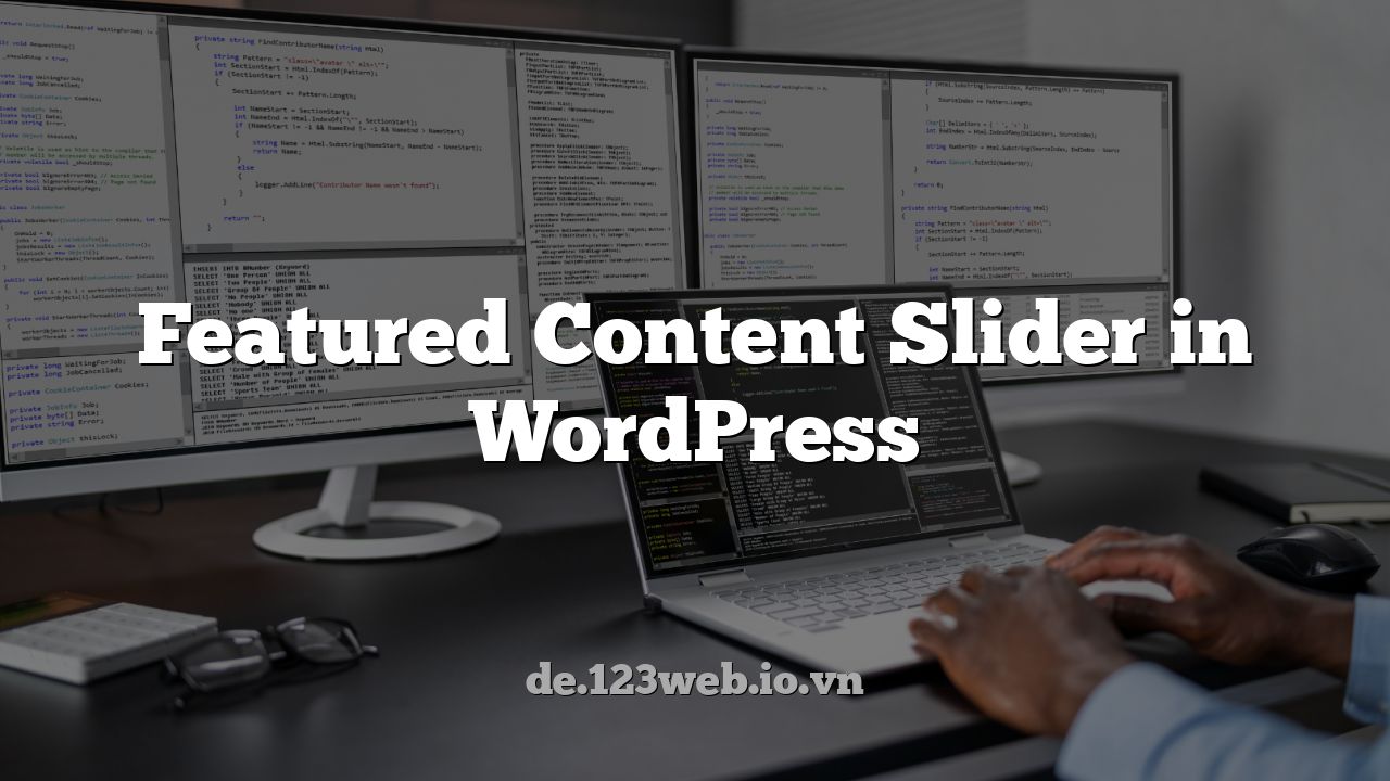Featured Content Slider in WordPress
