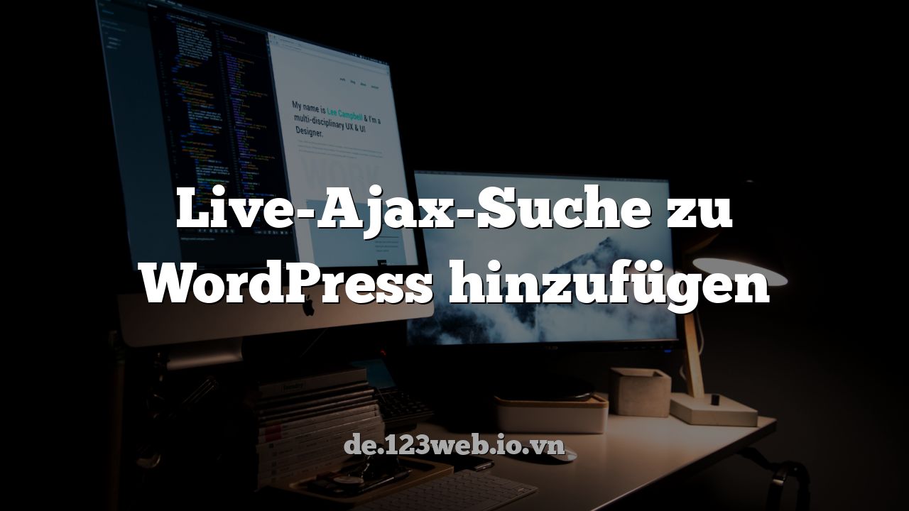 Live-Ajax-Suche zu WordPress hinzufügen