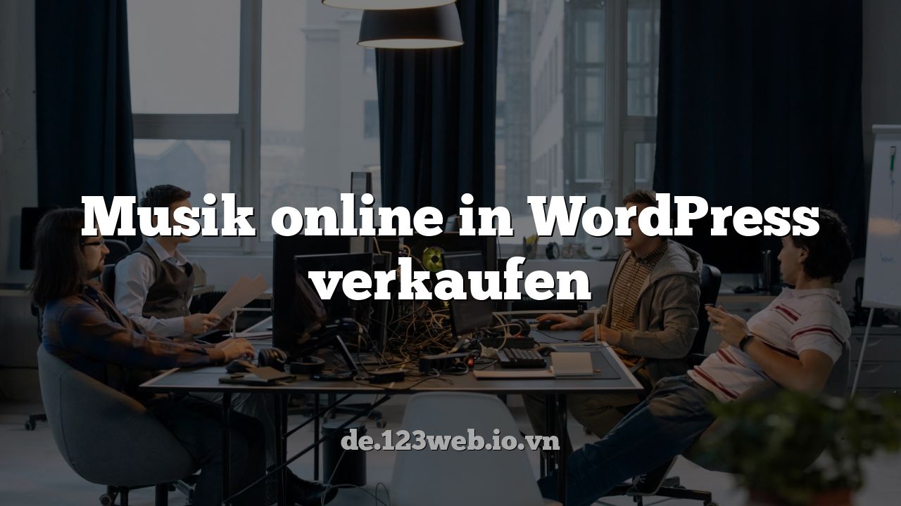 Musik online in WordPress verkaufen