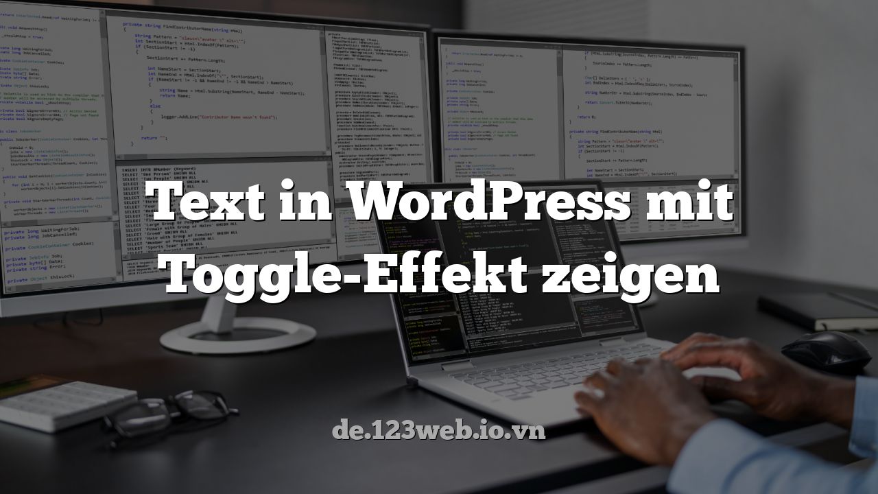Text in WordPress mit Toggle-Effekt zeigen
