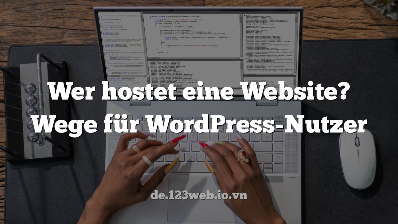 Wer hostet eine Website? Wege für WordPress-Nutzer