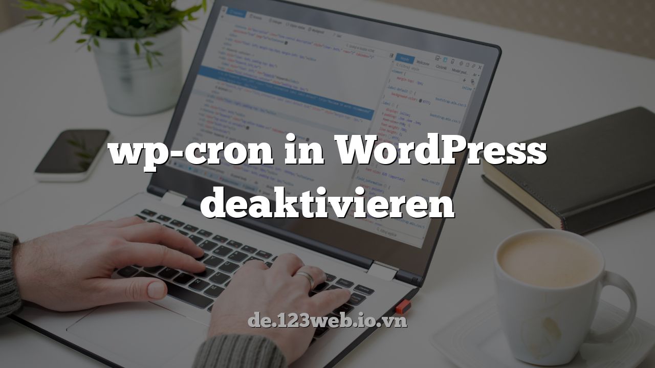 wp-cron in WordPress deaktivieren