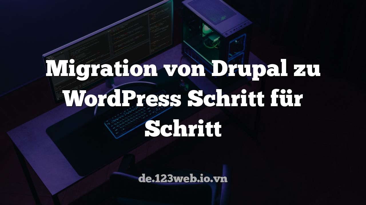 Migration von Drupal zu WordPress Schritt für Schritt