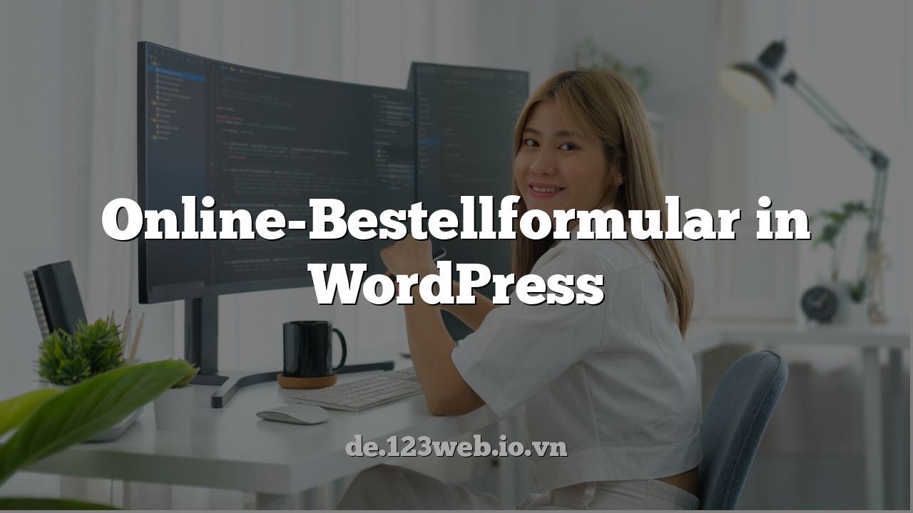 Online-Bestellformular in WordPress
