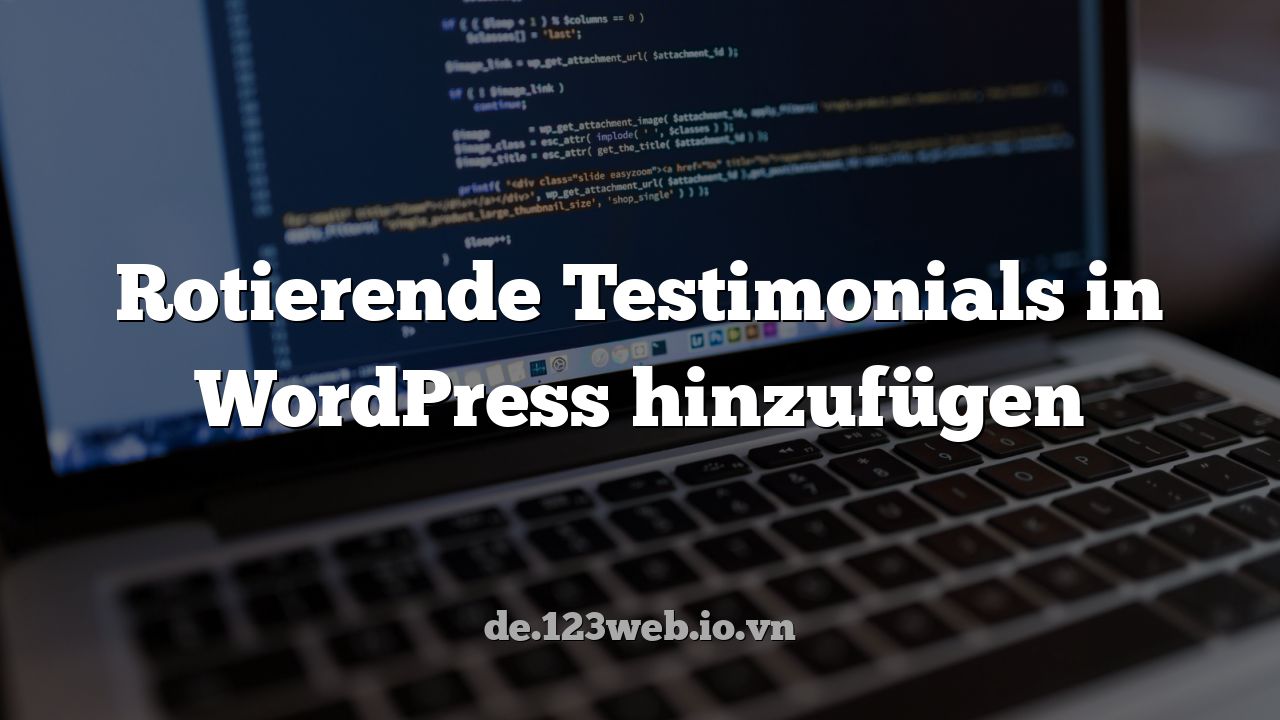 Rotierende Testimonials in WordPress hinzufügen