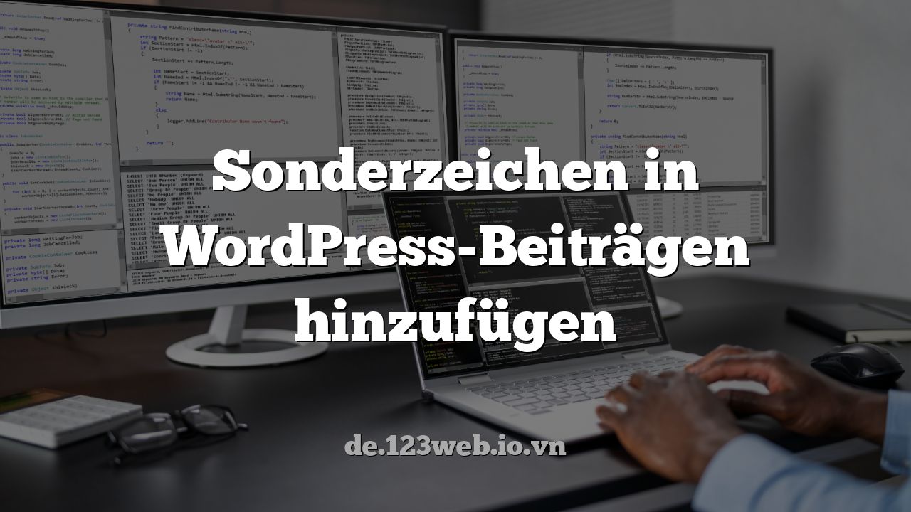 Sonderzeichen in WordPress-Beiträgen hinzufügen