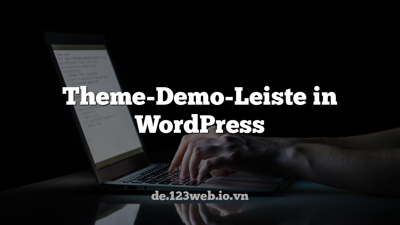 Theme-Demo-Leiste in WordPress
